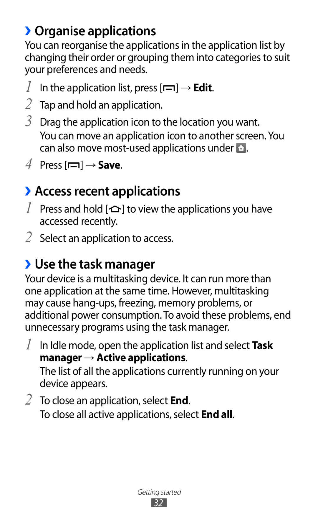 Samsung GT-B5512HKASKZ manual ››Organise applications, ››Access recent applications, ››Use the task manager, Press → Save 