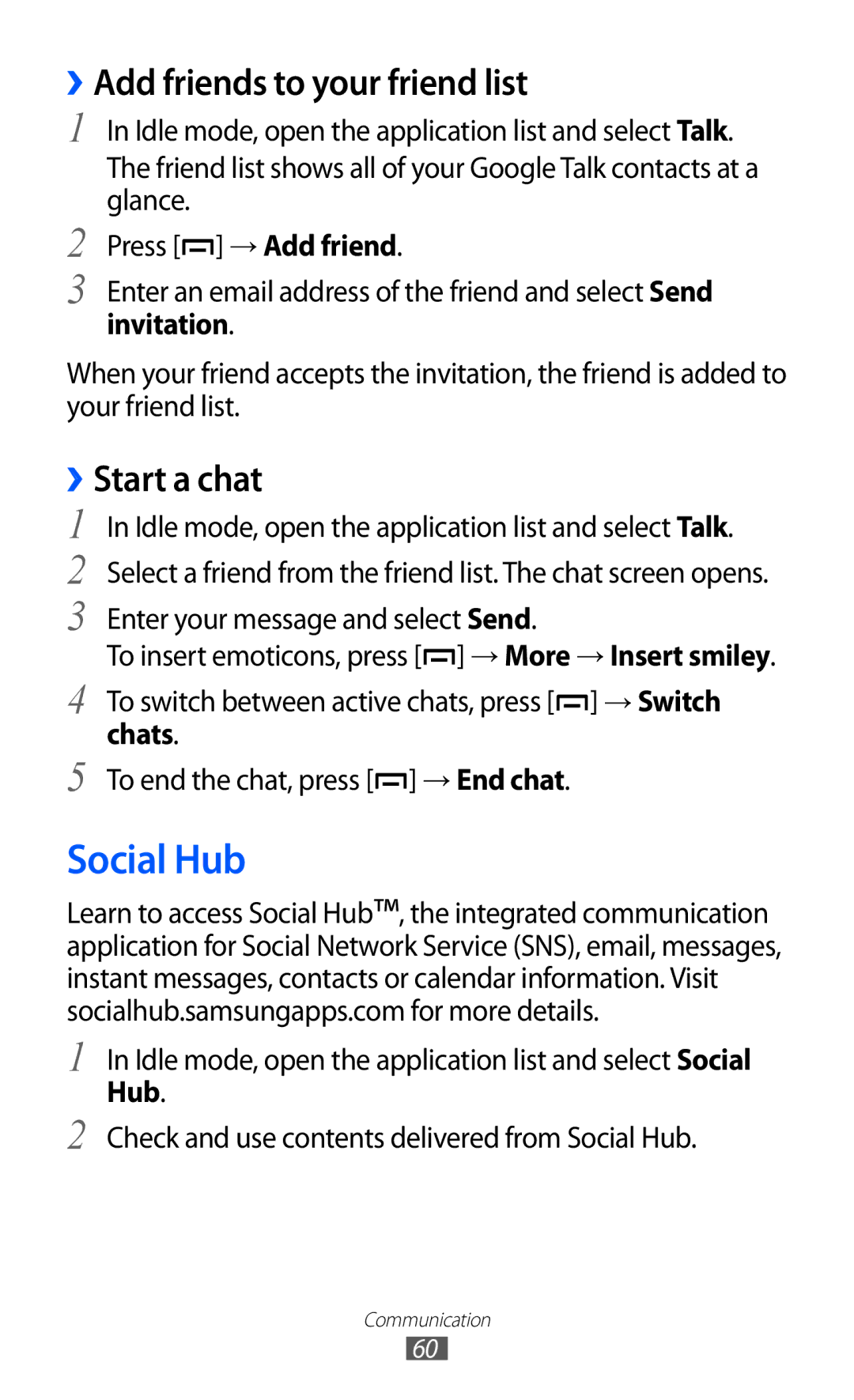 Samsung GT-B5512HKAECT, GT-B5512HKAMID, GT-B5512HKATHR manual Social Hub, ››Add friends to your friend list, ››Start a chat 