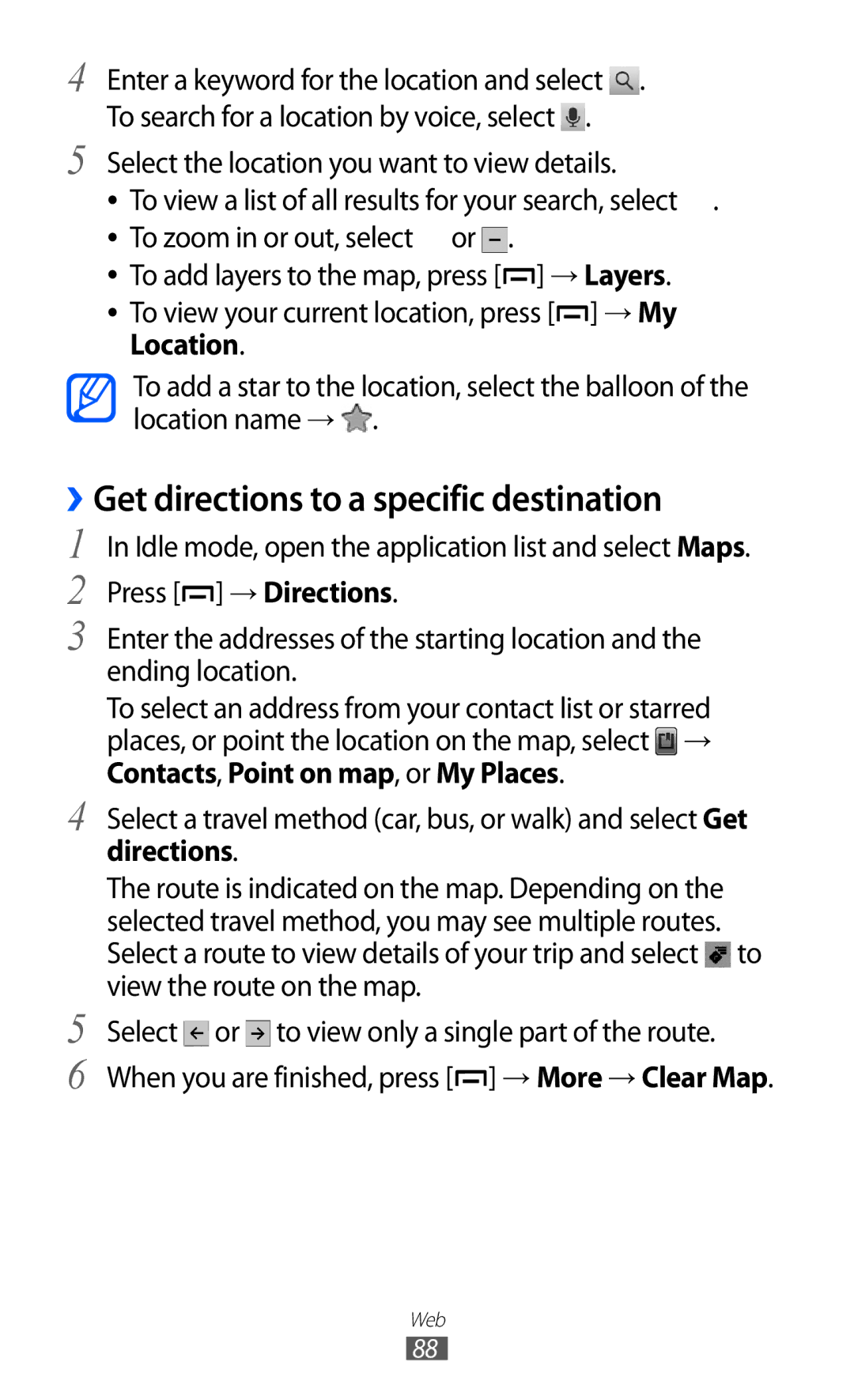 Samsung GT-B5512HKAMRT, GT-B5512HKAMID, GT-B5512HKATHR, GT-B5512HKAXSG manual ››Get directions to a specific destination 