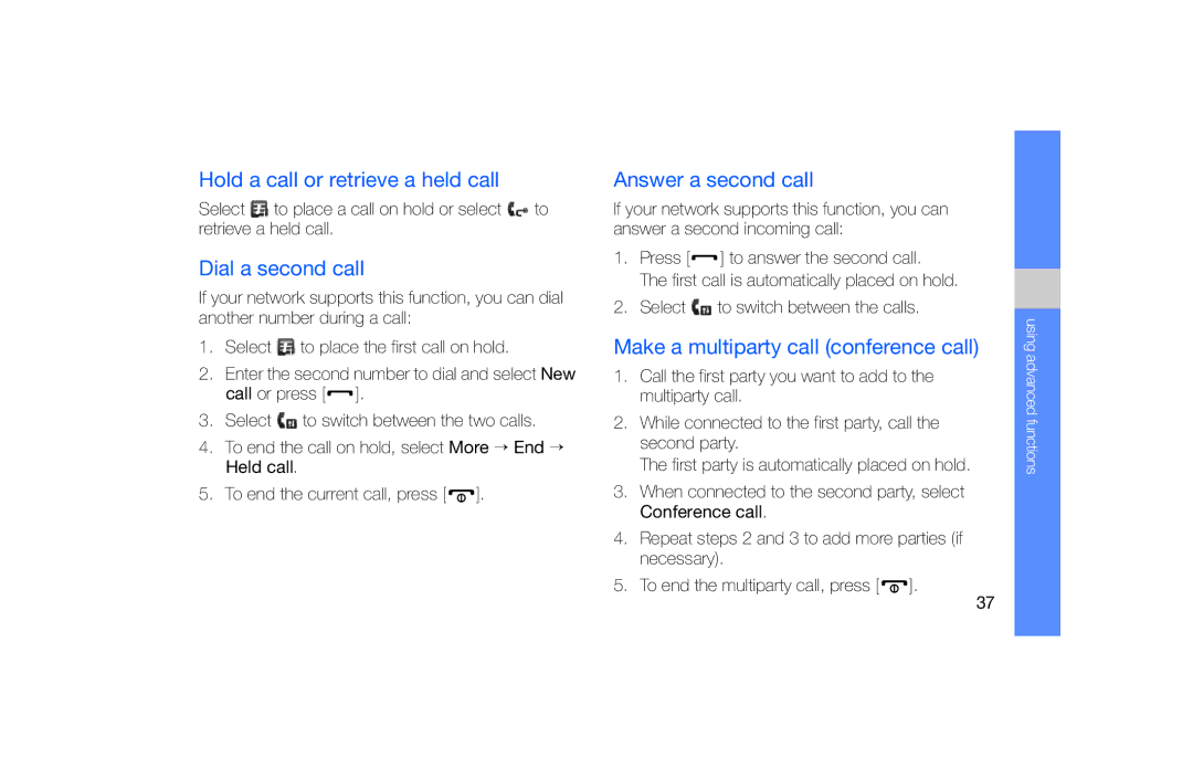 Samsung GT-B5722 user manual Hold a call or retrieve a held call, Dial a second call, Answer a second call 