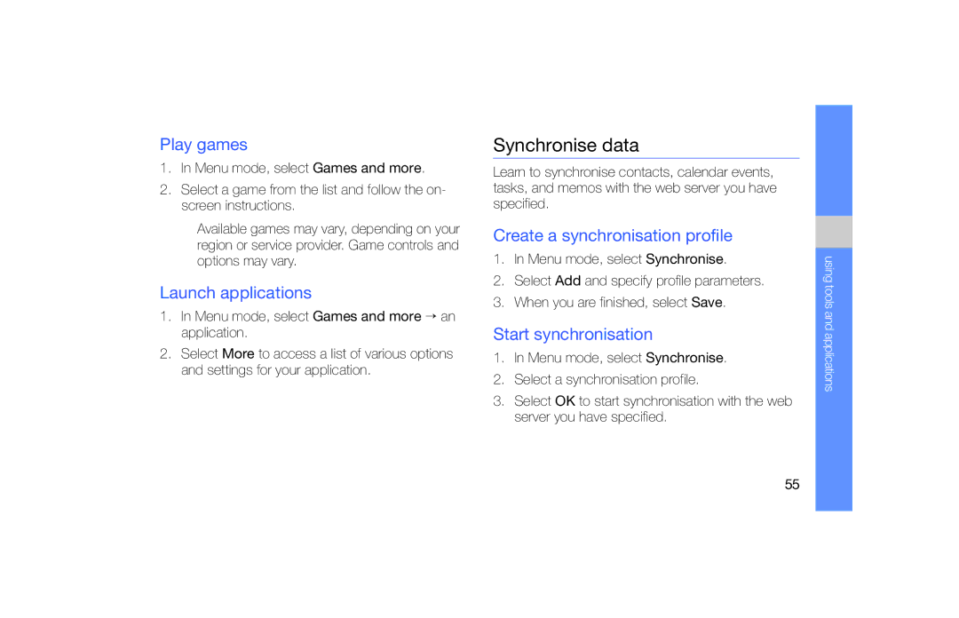 Samsung GT-B5722 user manual Synchronise data, Play games, Launch applications, Create a synchronisation profile 