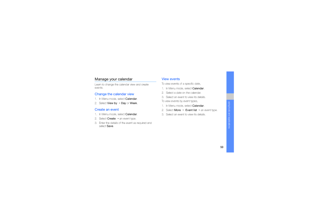 Samsung GT-B5722DNAABS, GT-B5722DNAAFG manual Manage your calendar, Change the calendar view, Create an event, View events 