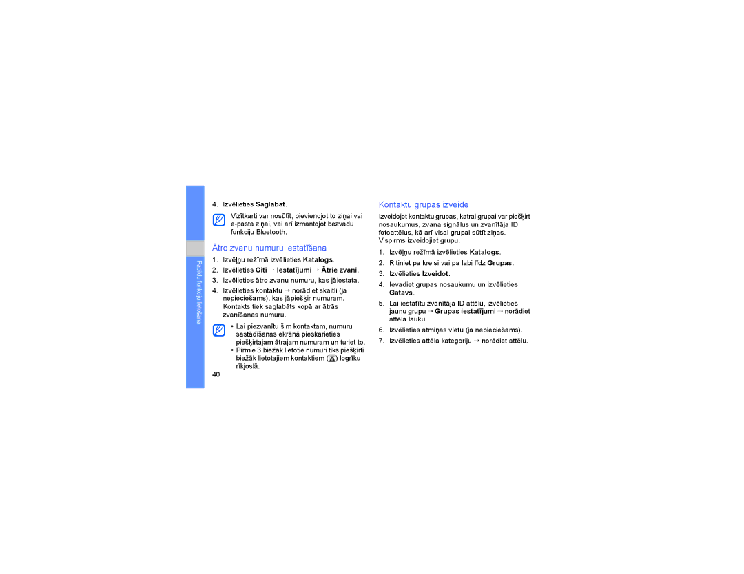 Samsung GT-B5722DNASEB, GT-B5722LIASEB manual Ātro zvanu numuru iestatīšana, Kontaktu grupas izveide 