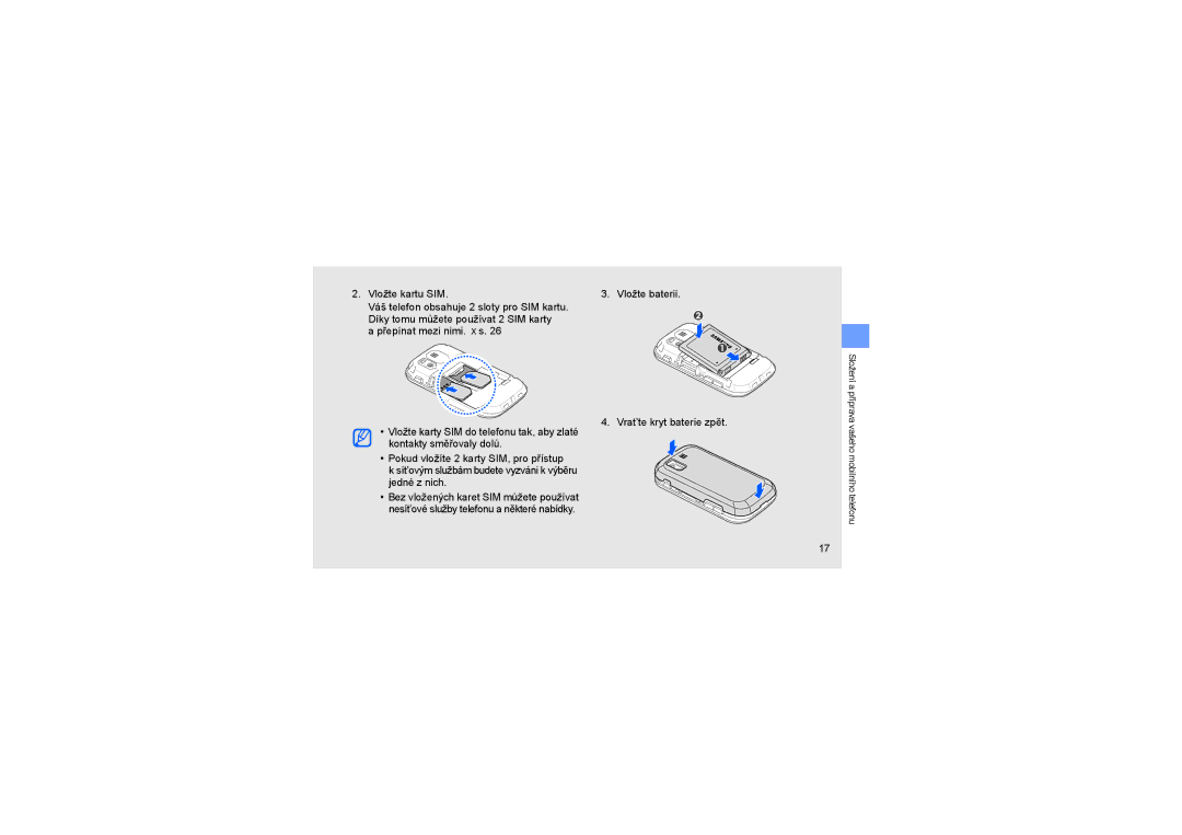 Samsung GT-B5722LIAXEZ, GT-B5722DNAXEZ, GT-B5722DNAIRD, GT-B5722LIAIRD manual Vložte kartu SIM 