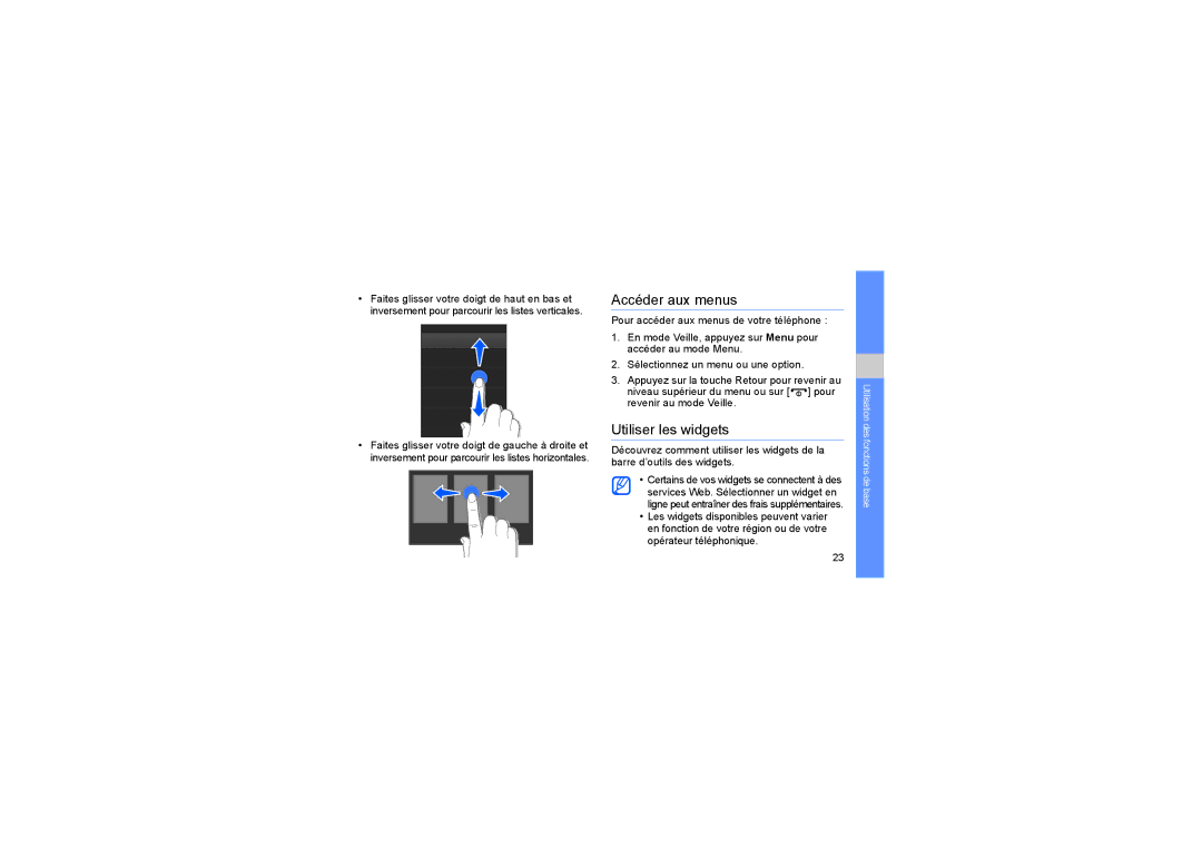 Samsung GT-B5722DNAXEF, GT-B5722LIAXEF manual Accéder aux menus, Utiliser les widgets 