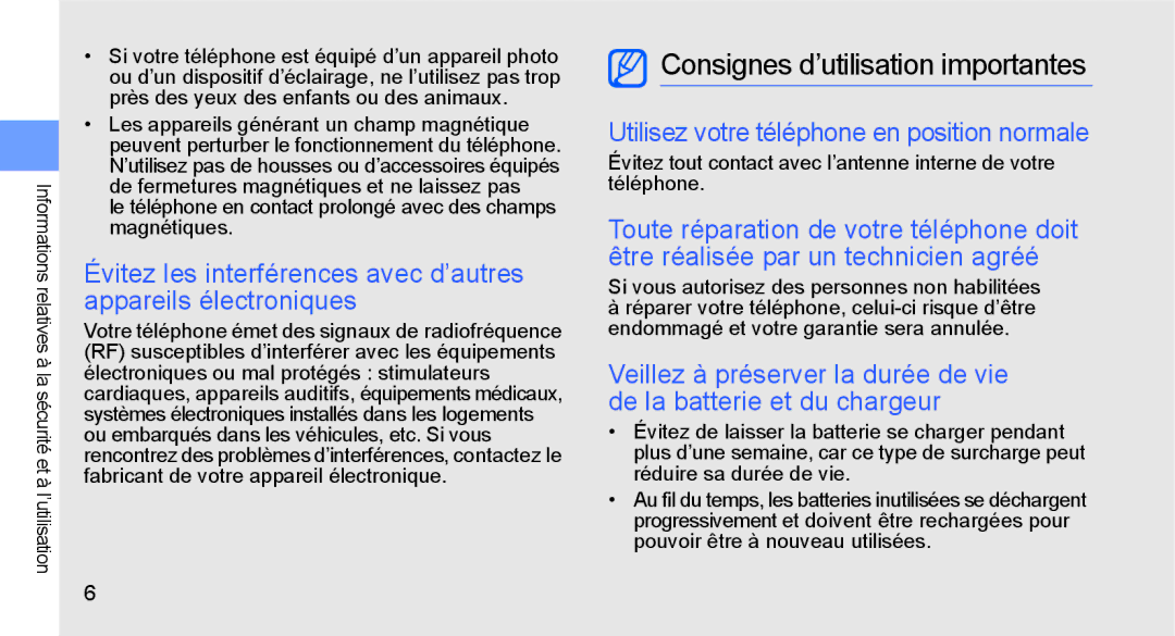 Samsung GT-B5722DNAXEF, GT-B5722LIAXEF Consignes d’utilisation importantes, Utilisez votre téléphone en position normale 