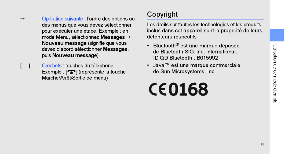 Samsung GT-B5722LIAXEF, GT-B5722DNAXEF manual Copyright, Crochets touches du téléphone, Exemple, Marche/Arrêt/Sortie de menu 