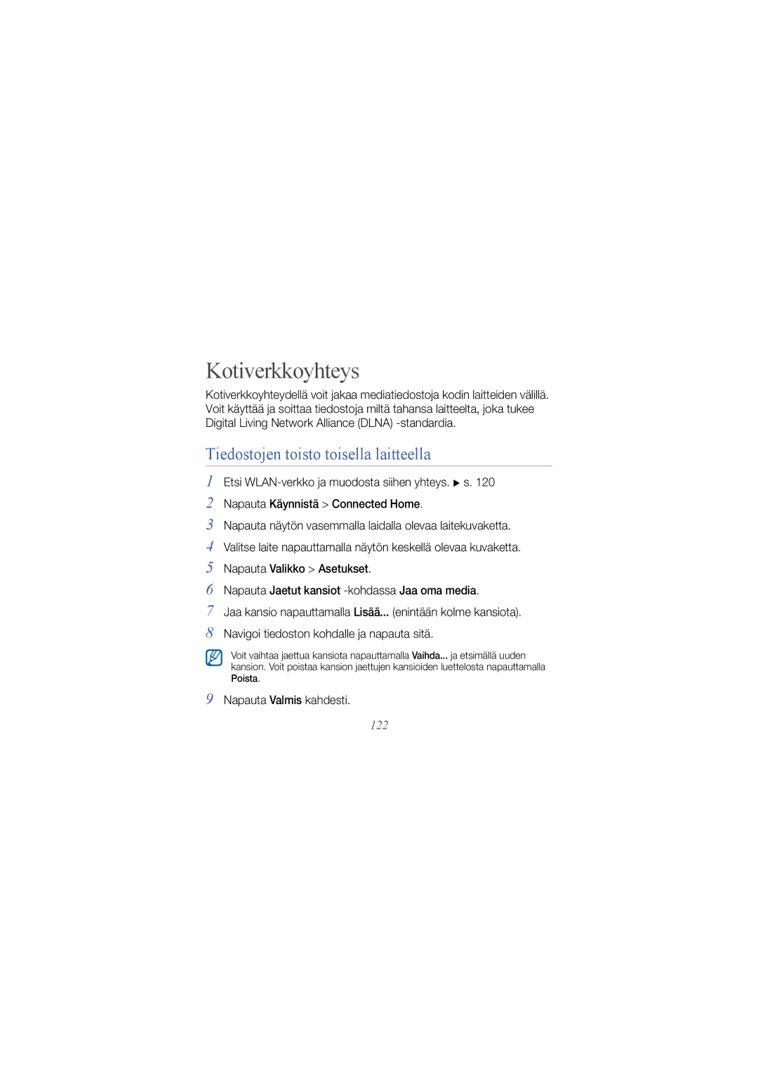 Samsung GT-B7300XDAXEE manual Kotiverkkoyhteys, Tiedostojen toisto toisella laitteella, Napauta Valmis kahdesti, 122 