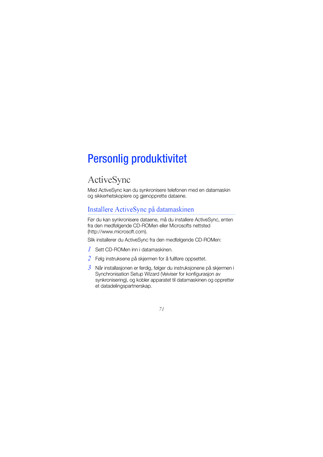 Samsung GT-B7300XDAXEE, GT-B7300GRAXEE, GT-B7300IKAXEE manual Installere ActiveSync på datamaskinen 
