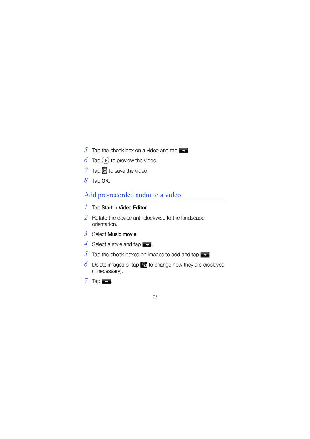Samsung GT-B7300GRAXEE manual Add pre-recorded audio to a video, Tap To preview the video To save the video Tap OK 