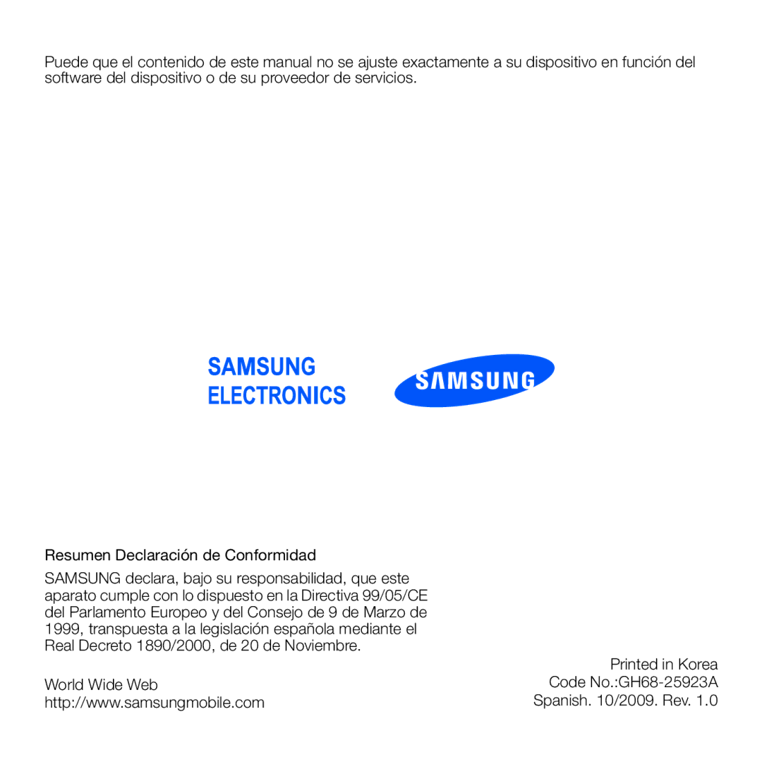 Samsung GT-B7300GRABIT, GT-B7300XDAFOP, GT-B7300IKABIT, GT-B7300XDAAMN World Wide Web Code No.GH68-25923A Spanish /2009. Rev 