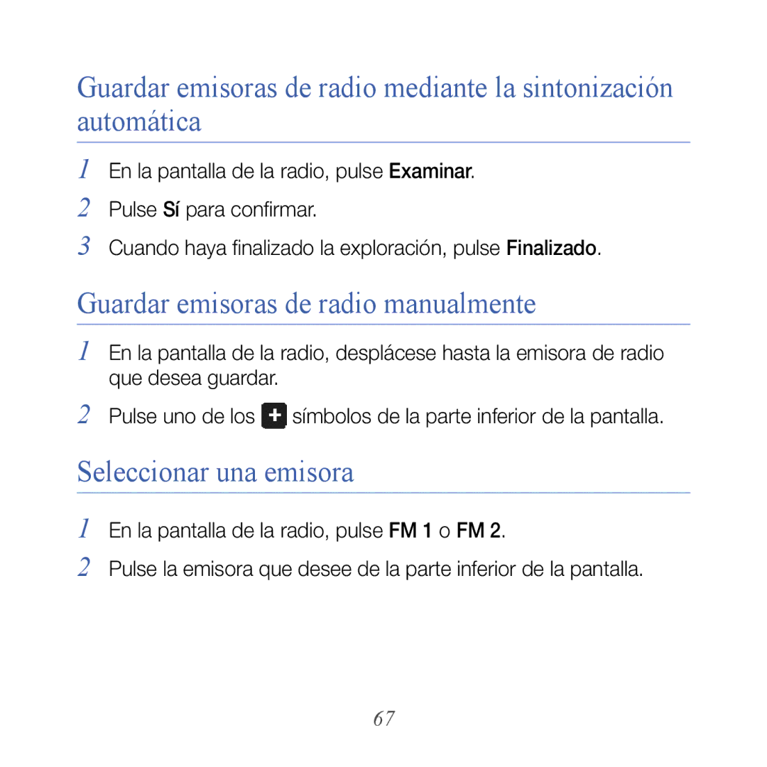 Samsung GT-B7300IKAFOP, GT-B7300XDAFOP, GT-B7300IKABIT Guardar emisoras de radio manualmente, Seleccionar una emisora 