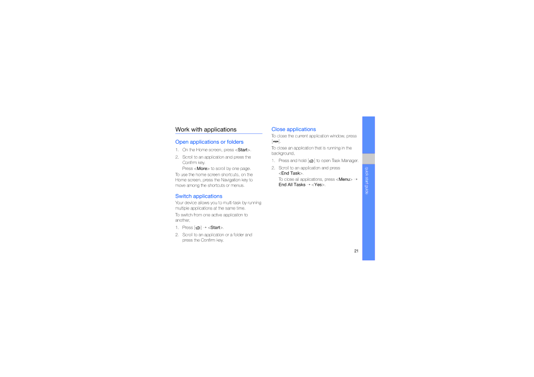 Samsung GT-B7320TAATHR manual Work with applications, Open applications or folders, Switch applications, Close applications 