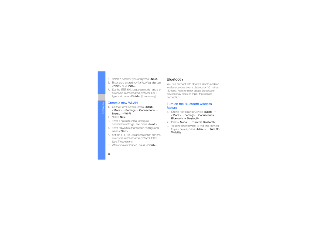 Samsung GT-B7320ENAKSA, GT-B7320ENAECT manual Create a new Wlan, Turn on the Bluetooth wireless feature, Connectivity 