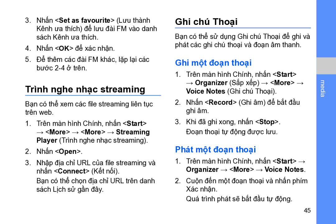 Samsung GT-B7320ENAXEV manual Trình nghe nhạc streaming, Ghi chú́ Thoại, Ghi mộ̣t đoạn thoại, Phát mộ̣t đoạn thoại 