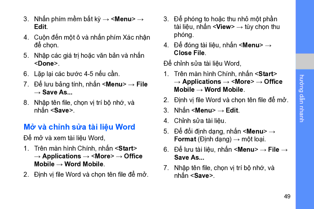 Samsung GT-B7320ENAXEV, GT-B7320ENAXXV, GT-B7320TAAXXV manual Mở̉ và chỉnh sửa tài liệu Word, Edit, → Save As, Close File 