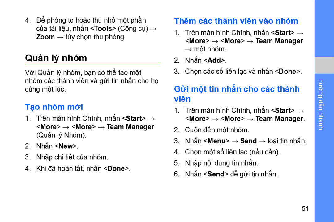 Samsung GT-B7320TAAXXV Quản lý́ nhó́m, Tạo nhó́m mới, Thêm các thành viên vào nhó́m, Gửi mộ̣t tin nhắ́n cho các thành viên 