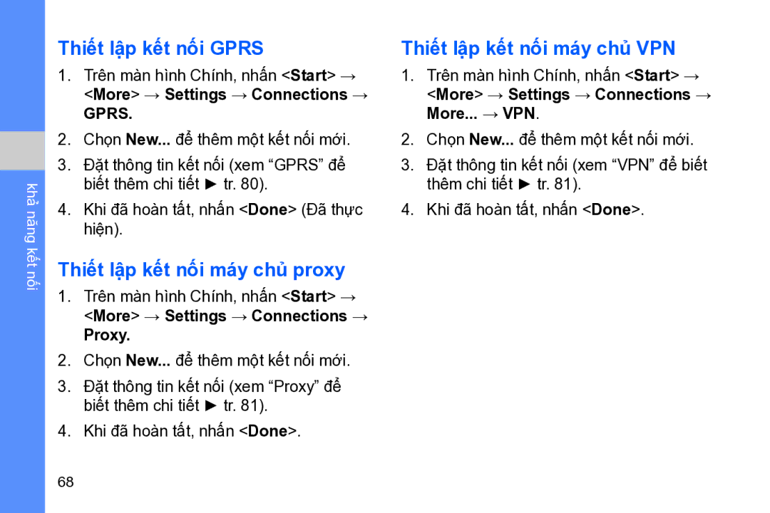 Samsung GT-B7320TAAXEV manual Thiết lậ̣p kết nối Gprs, Thiết lậ̣p kết nối máy chủ̉ proxy, Thiết lậ̣p kết nối máy chủ̉ VPN 