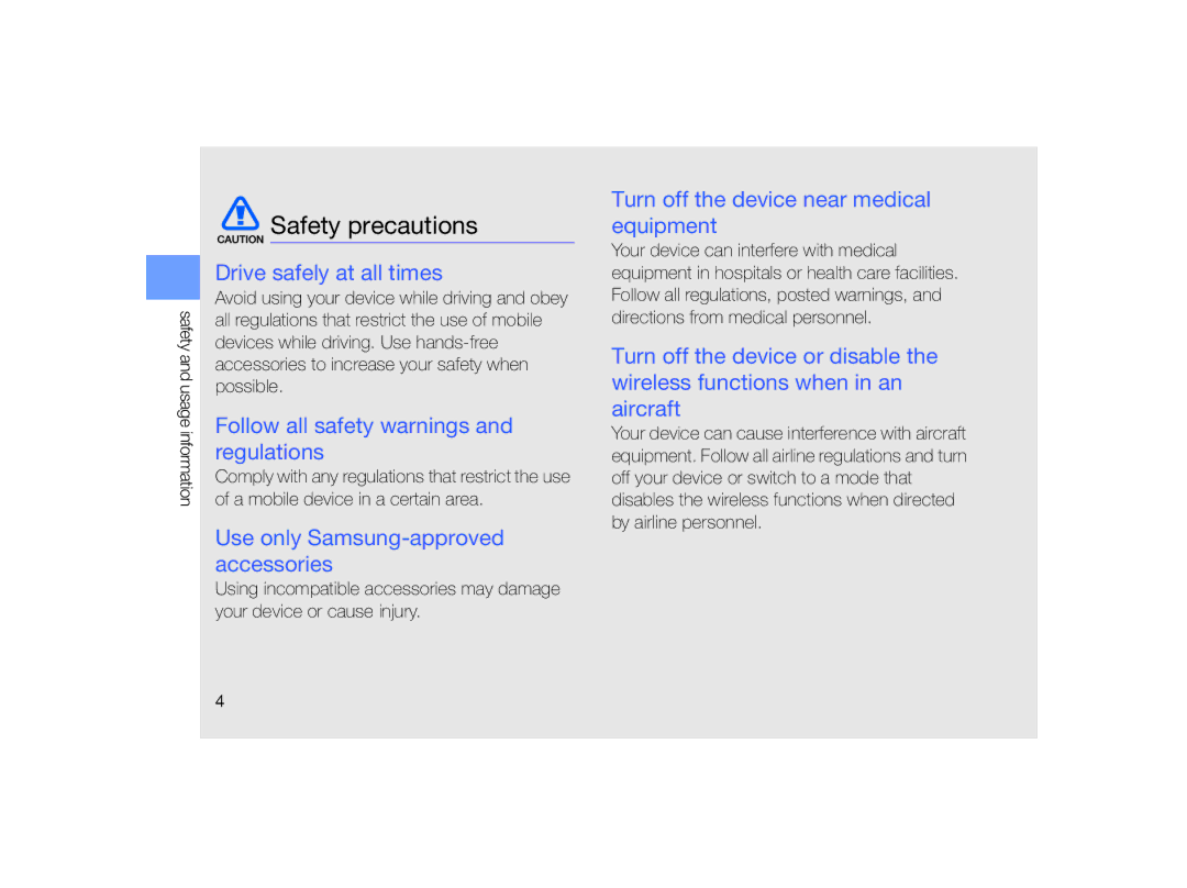 Samsung GT-B7330 user manual Safety precautions, Drive safely at all times, Follow all safety warnings and regulations 