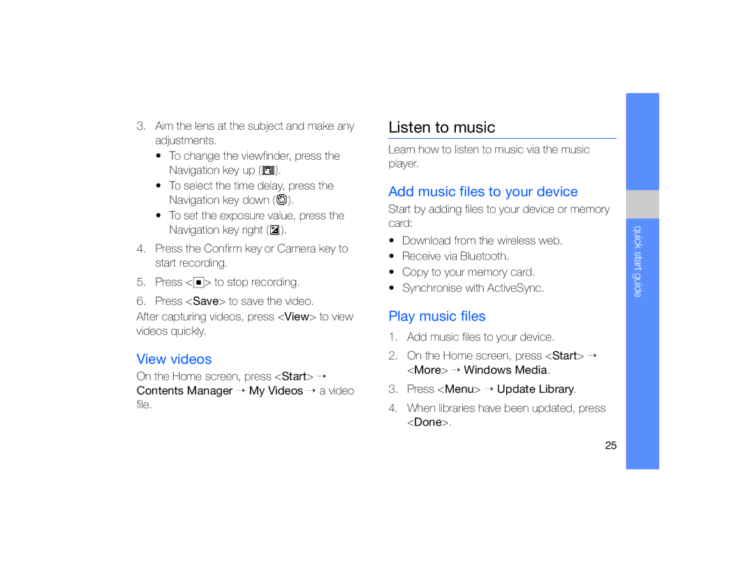 Samsung GT-B7330 user manual Listen to music, View videos, Add music files to your device, Play music files 