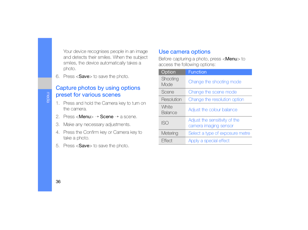 Samsung GT-B7330 user manual Capture photos by using options preset for various scenes, Use camera options, Option Function 