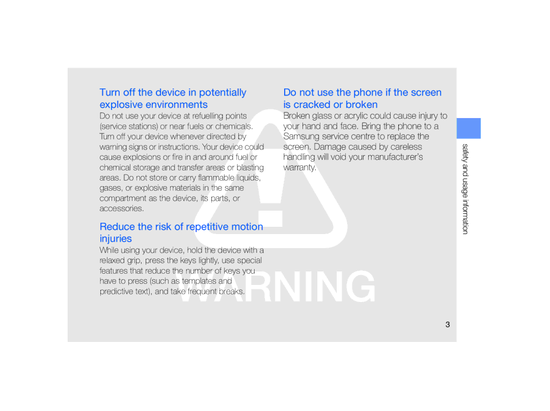 Samsung GT-B7330 Turn off the device in potentially explosive environments, Reduce the risk of repetitive motion injuries 