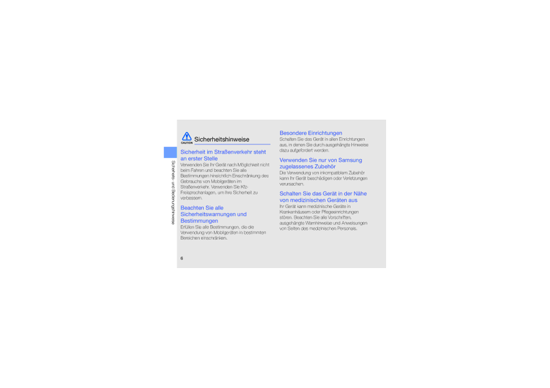 Samsung GT-B7330QKAATO Sicherheitshinweise, Sicherheit im Straßenverkehr steht an erster Stelle, Besondere Einrichtungen 