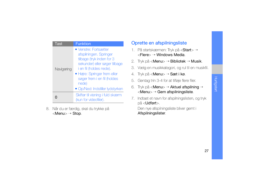 Samsung GT-B7330QKAXEE, GT-B7330QKANEE manual Oprette en afspilningsliste 