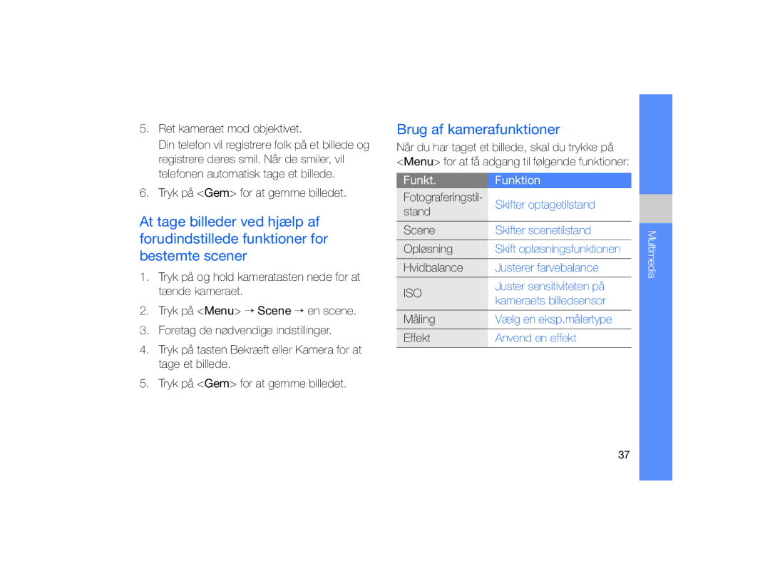 Samsung GT-B7330QKAXEE, GT-B7330QKANEE manual Brug af kamerafunktioner, Funkt. Funktion 