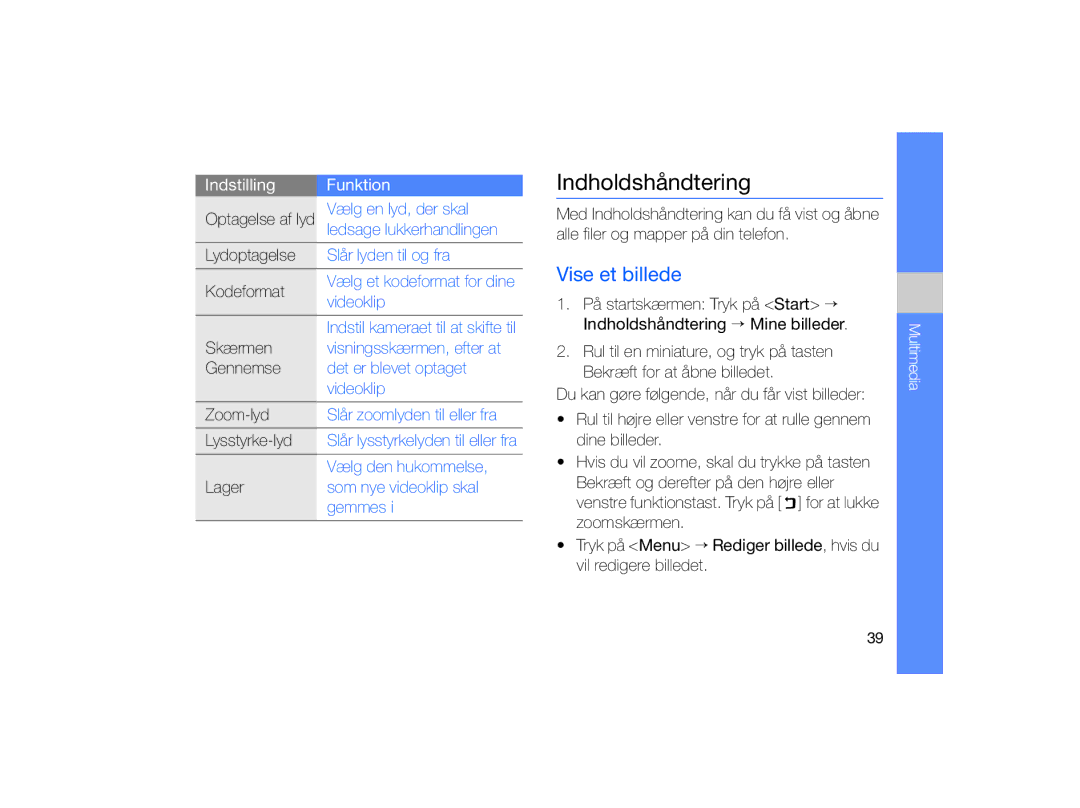 Samsung GT-B7330QKAXEE, GT-B7330QKANEE manual Indholdshåndtering, Vise et billede 