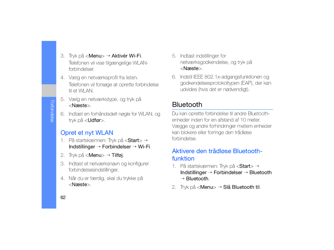 Samsung GT-B7330QKANEE, GT-B7330QKAXEE manual Opret et nyt Wlan, Aktivere den trådløse Bluetooth- funktion, Forbindelse 