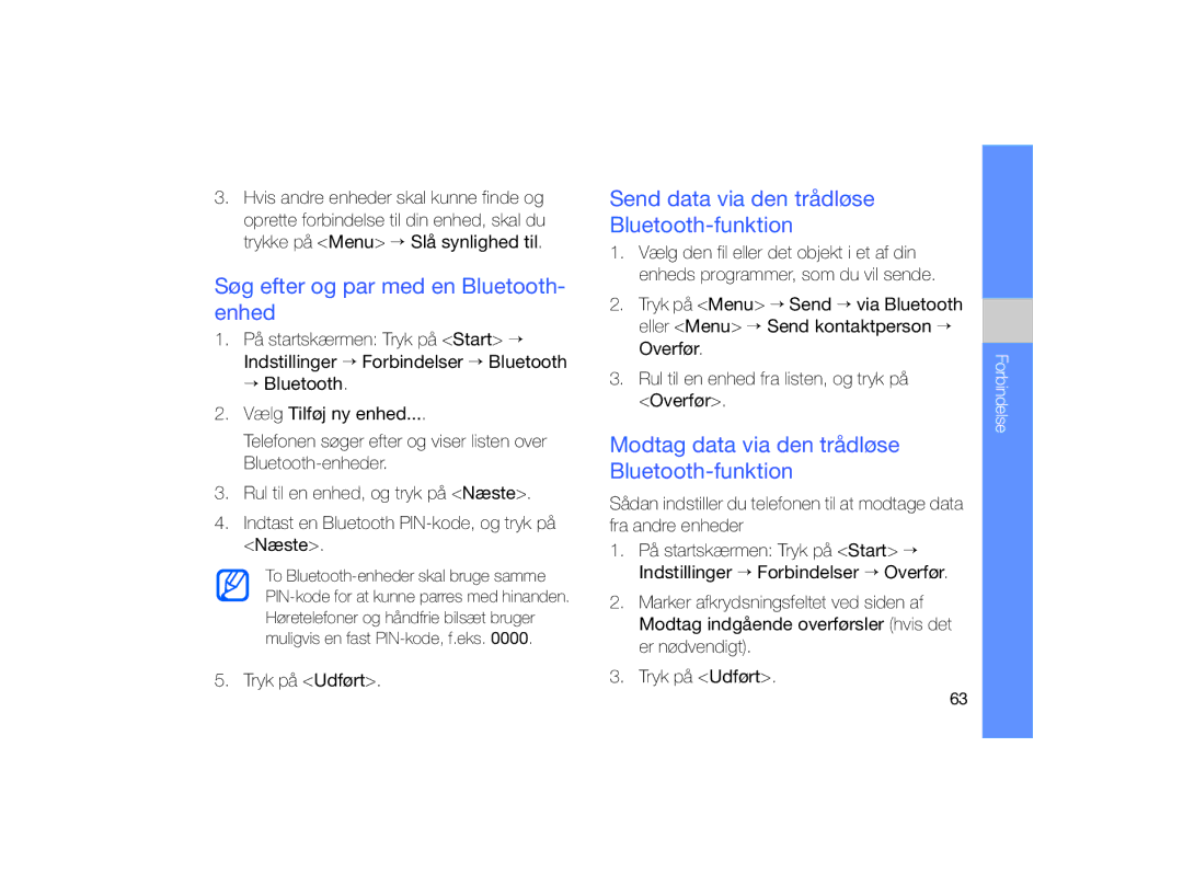 Samsung GT-B7330QKAXEE manual Søg efter og par med en Bluetooth- enhed, Send data via den trådløse Bluetooth-funktion 