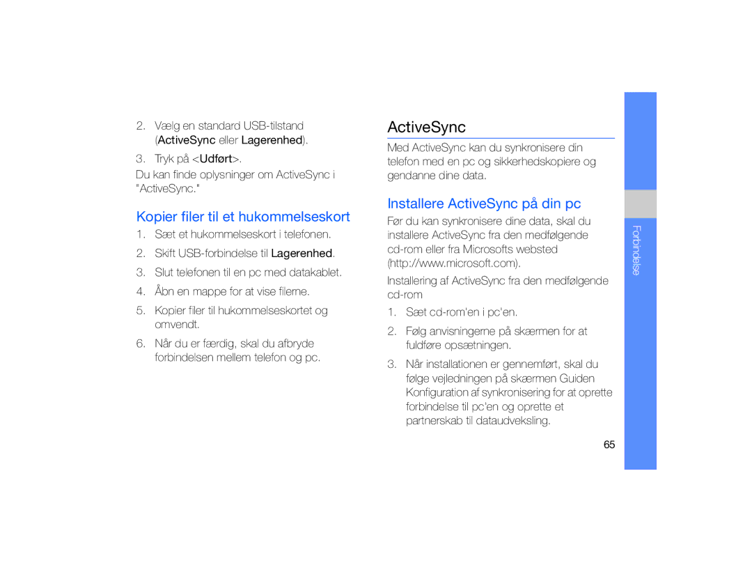 Samsung GT-B7330QKAXEE, GT-B7330QKANEE manual Kopier filer til et hukommelseskort, Installere ActiveSync på din pc 