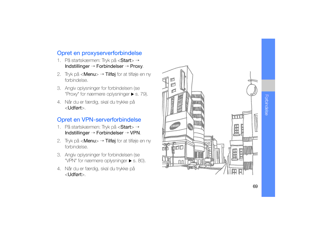 Samsung GT-B7330QKAXEE, GT-B7330QKANEE manual Opret en proxyserverforbindelse, Opret en VPN-serverforbindelse 