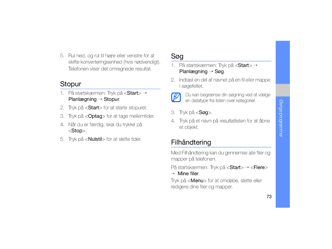 Samsung GT-B7330QKAXEE, GT-B7330QKANEE manual Stopur, Søg, Filhåndtering 