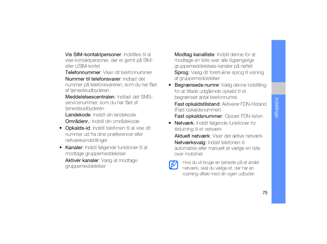 Samsung GT-B7330QKAXEE, GT-B7330QKANEE manual Indstillinger 