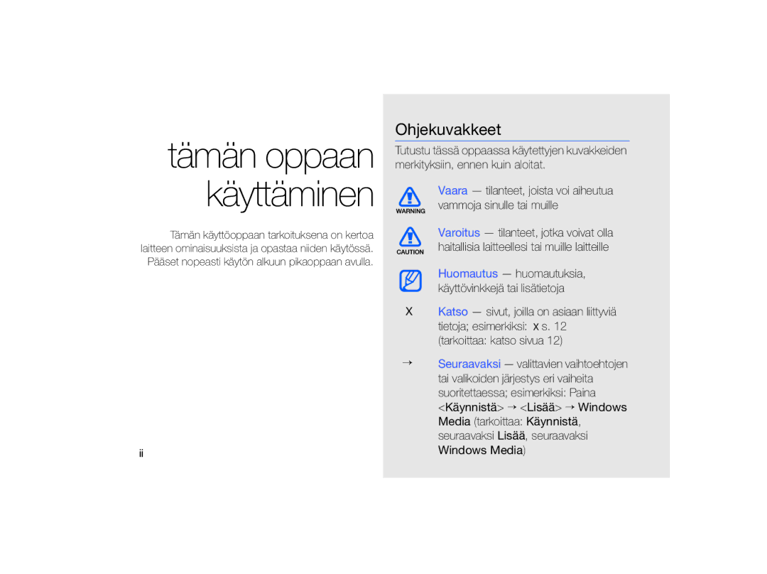 Samsung GT-B7330QKANEE, GT-B7330QKAXEE manual Tämän oppaan käyttäminen, Ohjekuvakkeet 