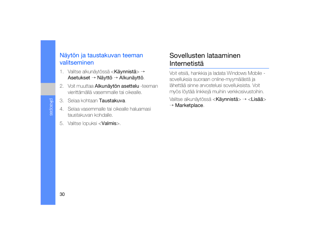 Samsung GT-B7330QKANEE, GT-B7330QKAXEE manual Sovellusten lataaminen Internetistä, Näytön ja taustakuvan teeman valitseminen 