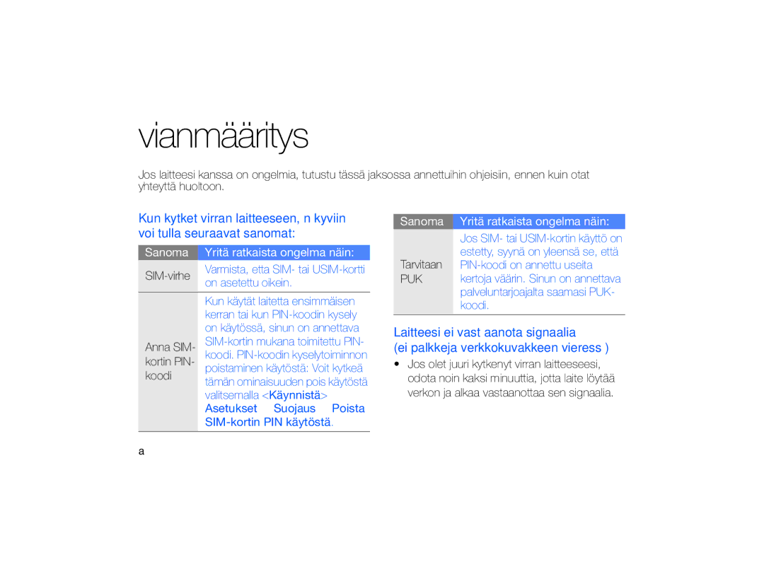 Samsung GT-B7330QKANEE, GT-B7330QKAXEE manual Vianmääritys, Sanoma Yritä ratkaista ongelma näin 