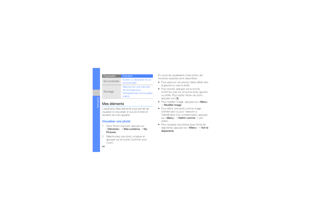 Samsung GT-B7330QKASFR, GT-B7330QKAORC, GT-B7330QKAXEF, GT-B7330QKAFTM manual Mes éléments, Visualiser une photo 