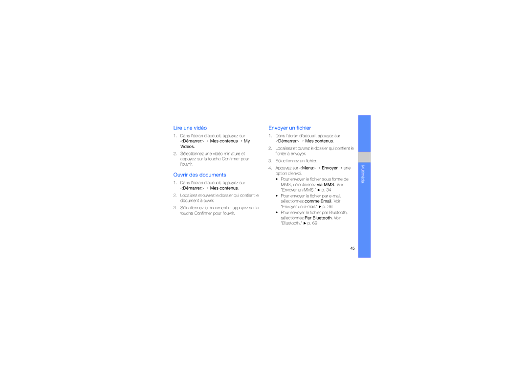 Samsung GT-B7330QKAXEF, GT-B7330QKAORC, GT-B7330QKASFR manual Lire une vidéo, Ouvrir des documents, Envoyer un fichier 