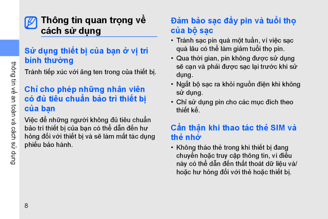 Samsung GT-B7330QKAXEV manual Thông tin quan trọng về cách sử dụng, Sư dung thiêt bị của ban ở vị tri binh thường 