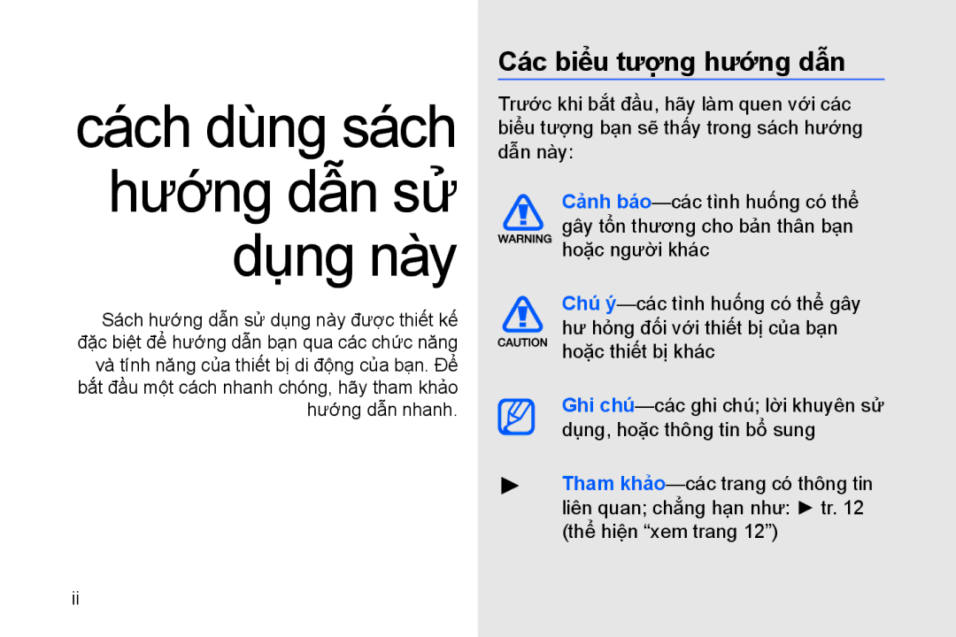 Samsung GT-B7330QKAXEV manual Cách dùng sách hướng dẫn sử dụng này, Các biểu tượng hướng dẫn 