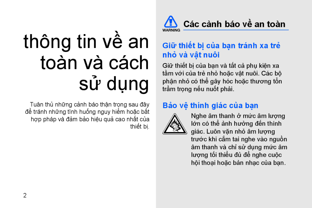 Samsung GT-B7330QKAXEV manual Các cảnh báo về an toàn, Giữ thiêt bị của ban tranh xa trẻ nhỏ va vật nuôi 