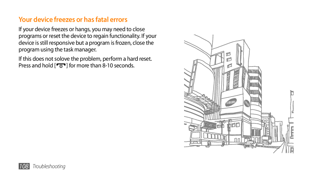 Samsung GT-B7350XKAVD2, GT-B7350XKADBT, GT-B7350XKANEE, GT-B7350XKAXEE manual Your device freezes or has fatal errors 