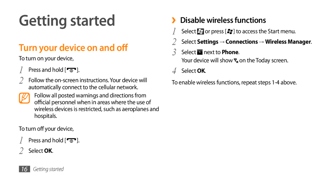 Samsung GT-B7350XKAVD2, GT-B7350XKADBT manual Getting started, Turn your device on and off, ›› Disable wireless functions 