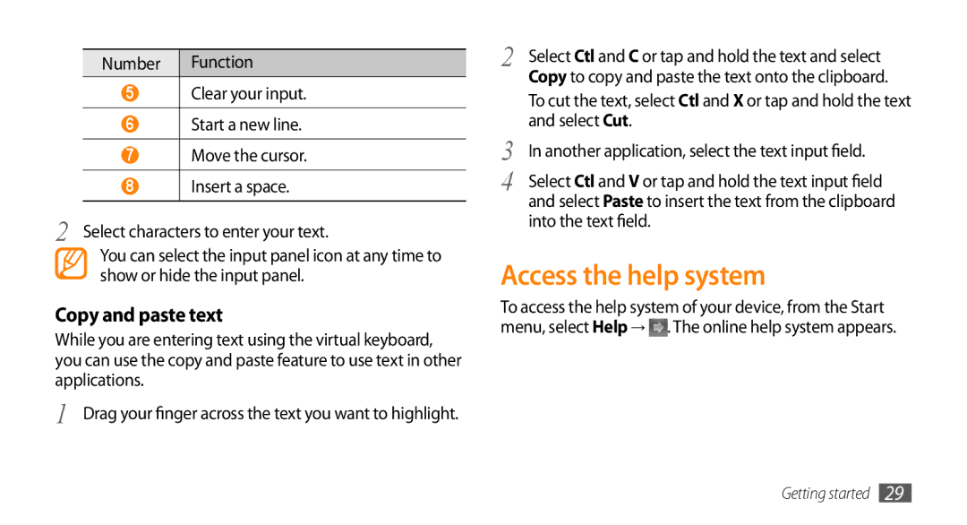 Samsung GT-B7350XKANEE, GT-B7350XKADBT, GT-B7350XKAVD2 manual Access the help system, Select Cut, Into the text field 