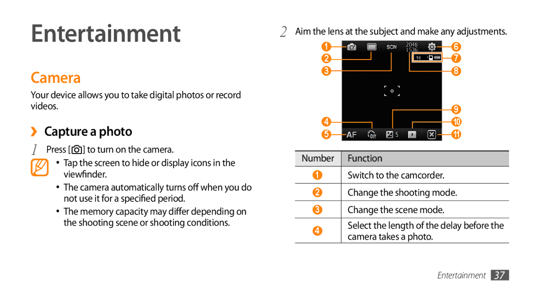 Samsung GT-B7350XKANEE, GT-B7350XKADBT, GT-B7350XKAVD2, GT-B7350XKAXEE manual Entertainment, Camera takes a photo 