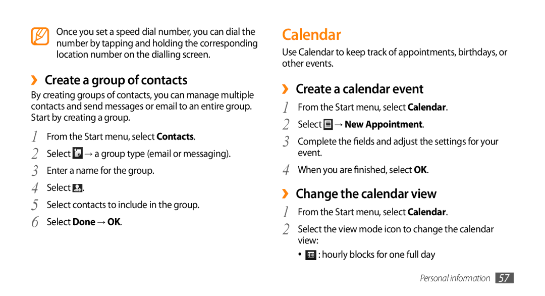 Samsung GT-B7350XKANEE Calendar, ›› Create a group of contacts, ›› Create a calendar event, ›› Change the calendar view 