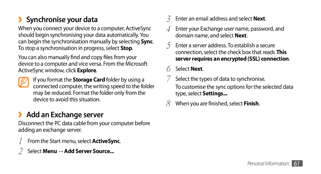 Samsung GT-B7350XKANEE, GT-B7350XKADBT, GT-B7350XKAVD2, GT-B7350XKAXEE ›› Synchronise your data, ›› Add an Exchange server 
